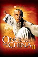 Watch Once Upon a Time in China II Megashare