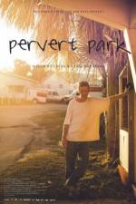Watch Pervert Park Megashare