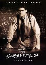 Watch The Substitute 2: School\'s Out Megashare