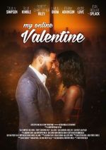 Watch My Online Valentine Megashare
