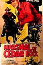 Watch Marshal of Cedar Rock Megashare