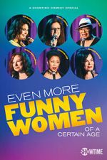 Watch Even More Funny Women of a Certain Age (TV Special 2021) Megashare