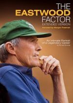 Watch The Eastwood Factor Megashare