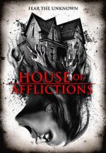 Watch House of Afflictions Megashare