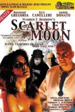 Watch Scarlet Moon Megashare