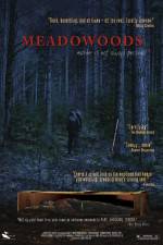 Watch Meadowoods Megashare