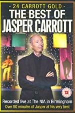 Watch Jasper Carrott: 24 Carrott Gold Megashare