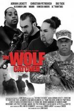 Watch The Wolf Catcher Megashare