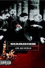Watch Rammstein Live aus Berlin Megashare