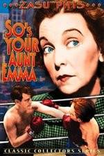 Watch So's Your Aunt Emma Megashare