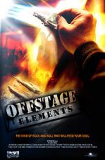 Watch Offstage Elements Megashare