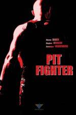 Watch Pit Fighter Megashare