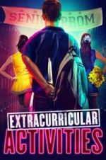 Watch Extracurricular Activities Megashare