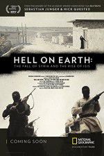 Watch Hell on Earth: The Fall of Syria and the Rise of ISIS Megashare