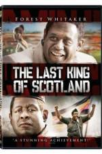 Watch The Last King of Scotland Megashare