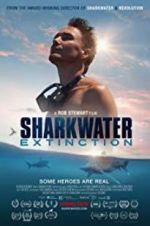 Watch Sharkwater Extinction Megashare