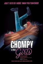 Watch Chompy & The Girls Megashare