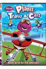 Watch Barney: Planes, Trains, and Cars Megashare