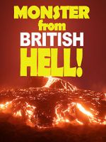 Watch Monster from British Hell Online Megashare