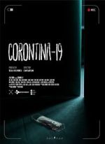 Watch Corontina 19 Megashare