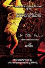 Watch In the Wall Megashare