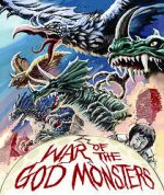 Watch War of the God Monsters Megashare