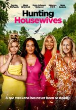 Watch Hunting Housewives Megashare