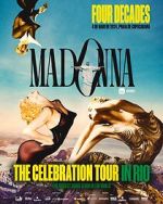 Watch Madonna: The Celebration Tour in Rio (TV Special 2024) Megashare