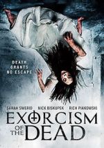 Watch Exorcism of the Dead Megashare