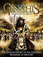 Watch Genghis: The Legend of the Ten Megashare