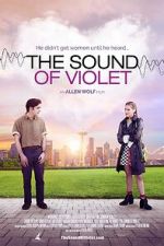 Watch The Sound of Violet Megashare