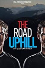 Watch The Road Uphill Megashare