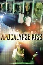 Watch Apocalypse Kiss Megashare