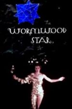 Watch The Wormwood Star Megashare