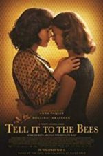 Watch Tell It to the Bees Megashare