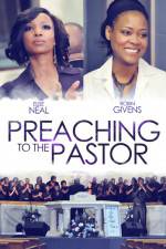 Watch Preaching to the Pastor Megashare