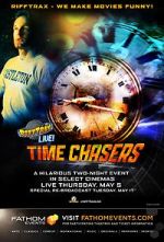Watch RiffTrax Live: Time Chasers Megashare
