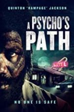 Watch A Psycho\'s Path Megashare