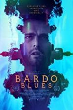 Watch Bardo Blues Megashare