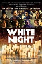Watch White Night Megashare