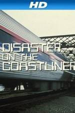 Watch Disaster on the Coastliner Megashare