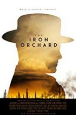 Watch The Iron Orchard Megashare