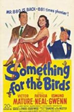 Watch Something for the Birds Megashare