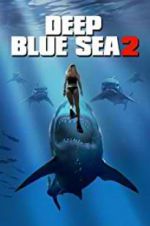 Watch Deep Blue Sea 2 Megashare