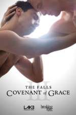 Watch The Falls: Covenant of Grace Megashare