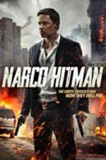 Watch Narco Hitman Megashare
