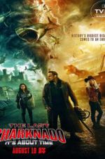 Watch The Last Sharknado: It\'s About Time Megashare