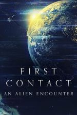 Watch First Contact: An Alien Encounter Megashare