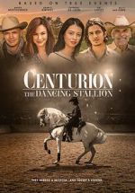 Watch Centurion: The Dancing Stallion Megashare