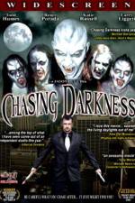 Watch Chasing Darkness Megashare